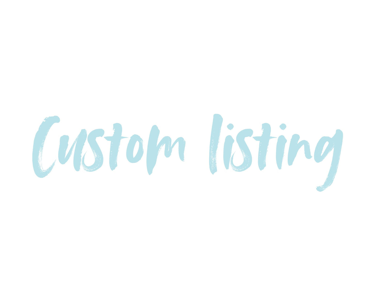 Custom Listing
